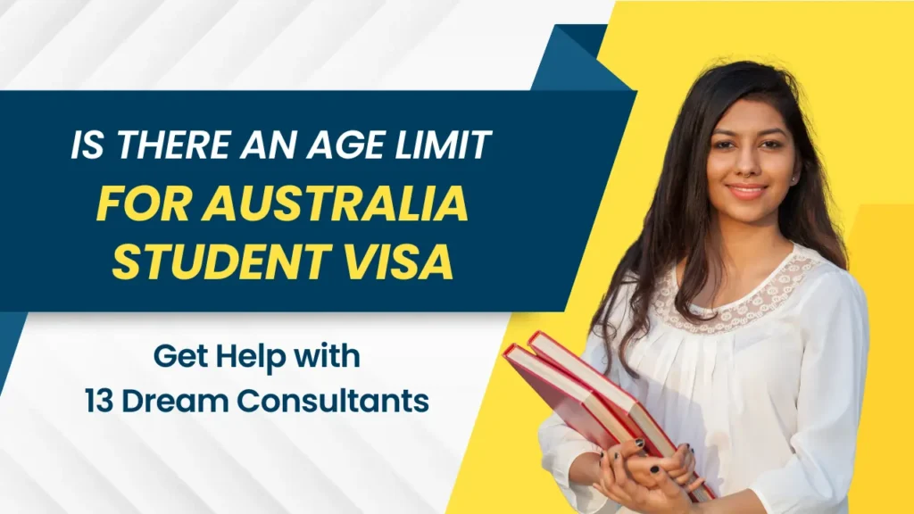 Is There an Age Limit for Australia Student Visa