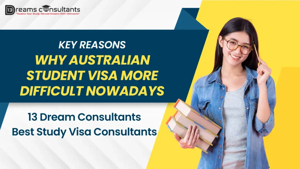 Australian student visa harder